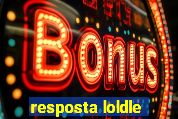 resposta loldle